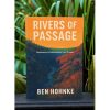 Ben Hohnke Rivers of passage Book on Trout rivers