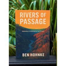 Ben Hohnke Rivers of passage Book on Trout rivers